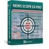 News Scope EA Pro Review 2025 — Smart News Trading System for MT4 & MT5